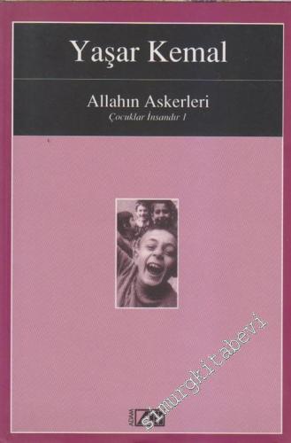Allahın Askerleri (Çocuklar İnsandır 1) -        1997