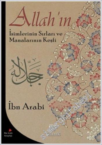 Allah'ın İsimlerinin Sırları ve Manalarının Keşfi -        2012