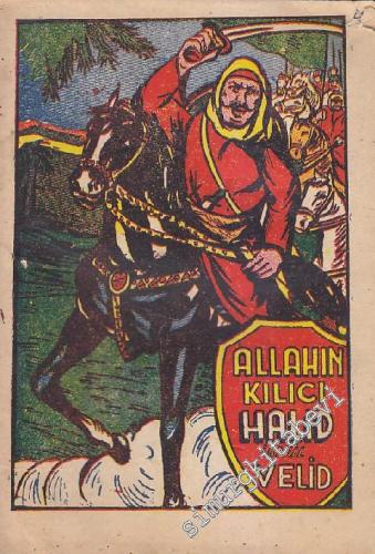 Allahın Kılıcı Halid İbnül Velid -
