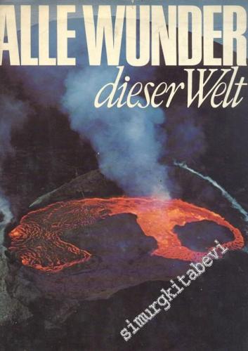 Alle Wunder Dieser Welt  -