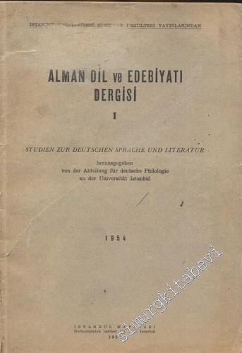 Alman Dili ve Edebiyatı Dergisi = Studien Zur Deutschen Sprache und Literatur - Sayı: 1
