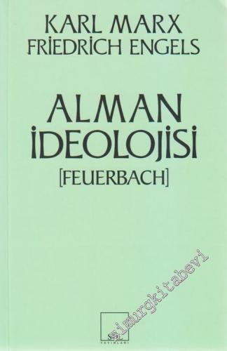 Alman İdeolojisi (Feuerbach) -        2013