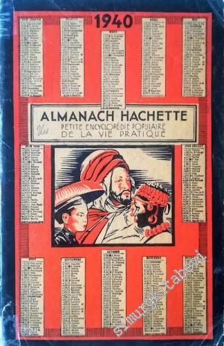 Almanach Hachette 1940: Petite Encyclopédie Populaire de la Vie Pratiq