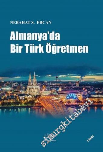 Almanya'da Bir Türk Öğretmen -