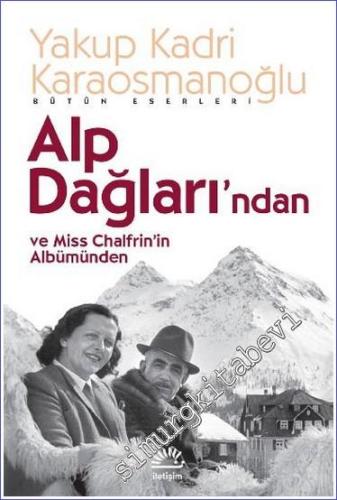 Alp Dağları'ndan ve Miss Chalfrin'in Albümünden -        2023
