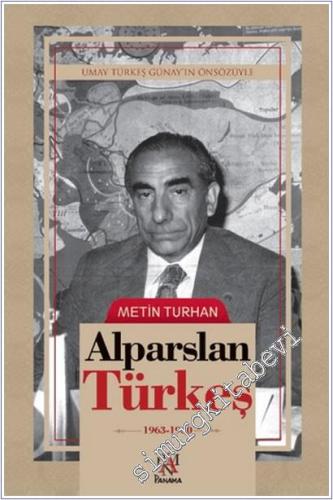 Alparslan Türkeş (1963-1980) -        2025