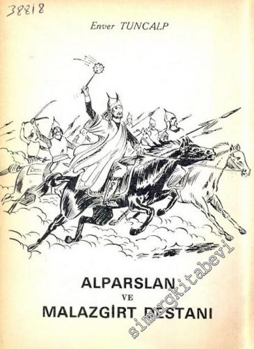 Alparslan ve Malazgirt Destanı -        1973