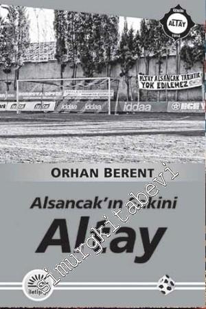 Altay: Alsancak'ın Sakini -