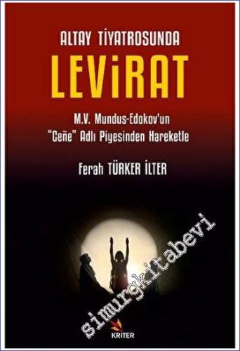 Altay Tiyatrosunda Levirat - 2023