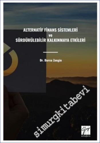 Alternatif Finans Sistemleri ve Sürdürülebilir Kalkınmaya Etkileri - 2