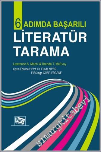 Altı Adımda Başarılı Literatür Tarama -        2025