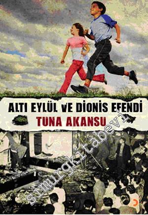 Altı Eylül ve Dionis Efendi -