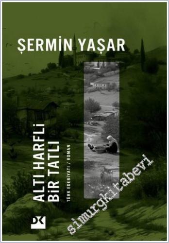 Altı Harfli Bir Tatlı -        2025