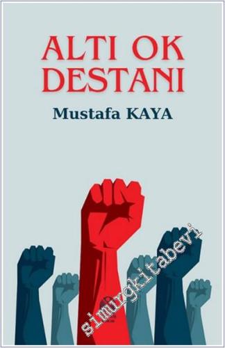 Altı Ok Destanı -        2024