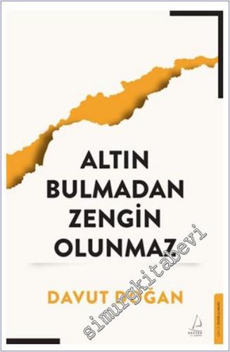 Altın Bulmadan Zengin Olunmaz -        2024