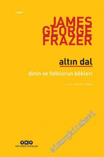 Altın Dal: Dinin ve Folklorün Kökleri -        2025