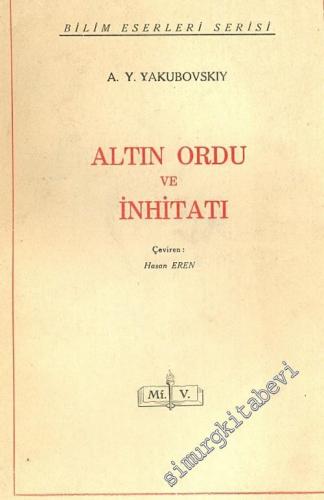 Altın Ordu ve İnhitatı ( Zolotaya Orda ) -        1955