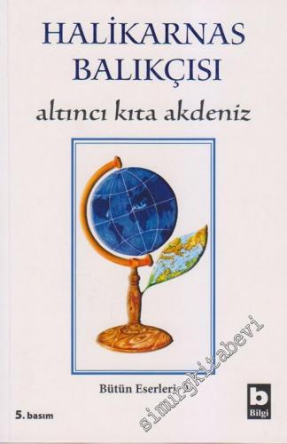 Altıncı Kıta Akdeniz -        2007