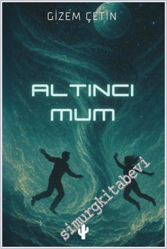 Altıncı Mum -        2025