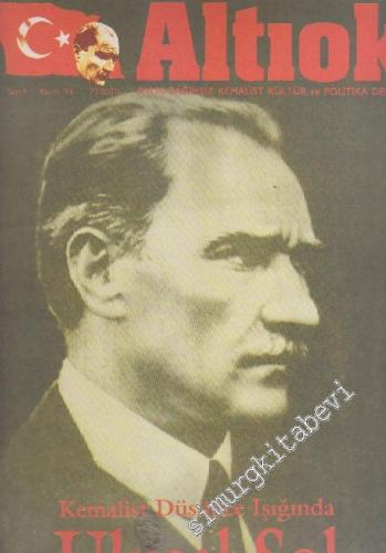 Altıok Aylık Bağımsız Kemalist Kültür ve Politika Dergisi: Ulusal Sol - Sayı: 4  Yıl: 1    Kasım 1994