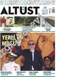 Altüst Dergisi - Dosya: Yerli ve Milli - Sayı: 24      Eylül
