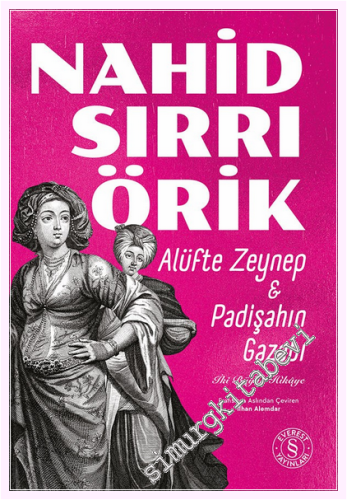 Alüfte Zeynep / Padişahın Gazabı - İki Büyük Hikâye - 2026