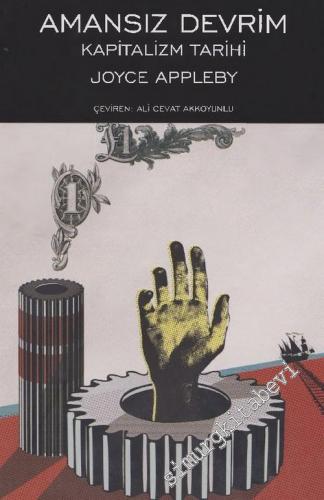 Amansız Devrim :  Kapitalizm Tarihi -