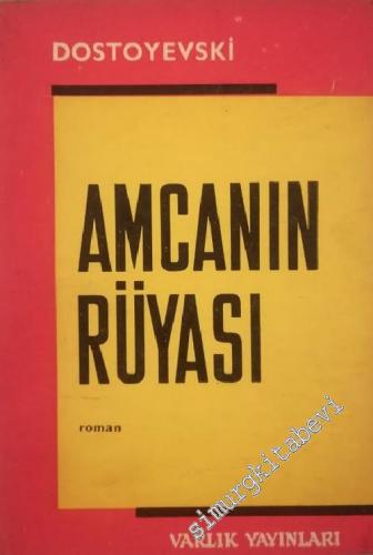 Amcamın Rüyası -