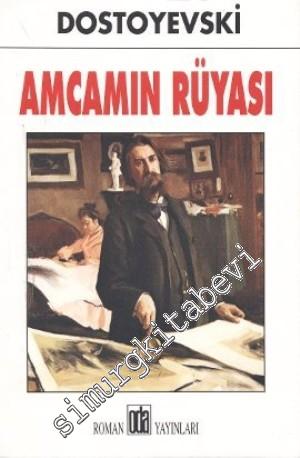 Amcamın Rüyası -