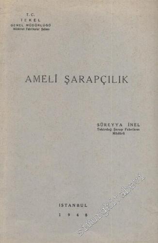 Ameli Şarapçılık -