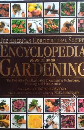 American Horticultural Society Encyclopedia of Gardening (American Horticultural Society Practical Guides) -        1998