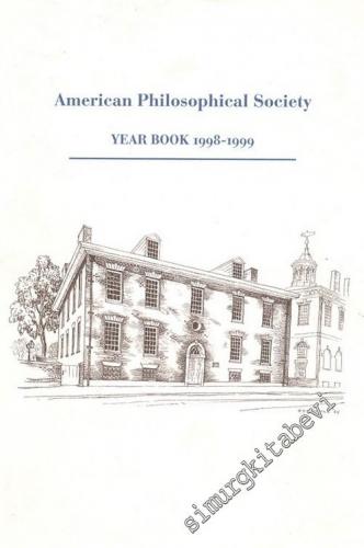 American Philosophical Society Year Book 1998 - 1999