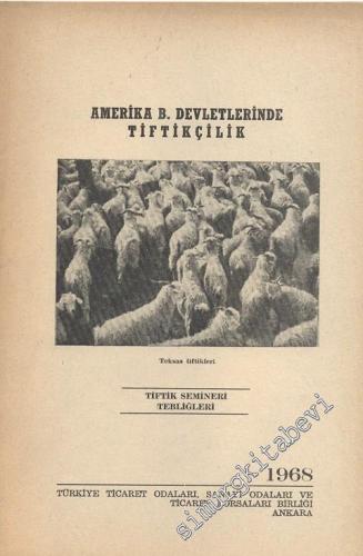 Amerika Birleşik Devletlerinde Tiftikçilik -