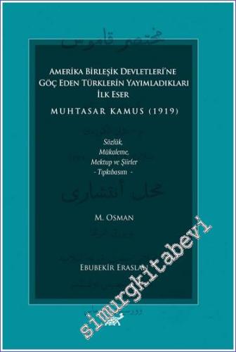 Amerika Birleşik Devletleri'ne Göç Eden Türklerin Yayımladıkları İlk E