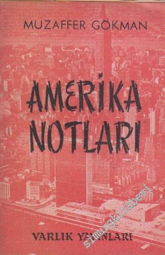Amerika Notları