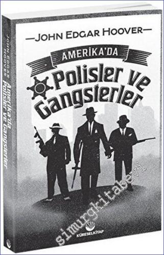 Amerika'da Polisler ve Gangsterler -        2017