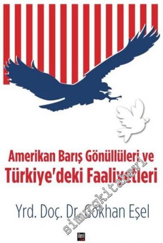 Amerikan Barış Gönüllüleri ve Türkiye'deki Faaliyetleri -