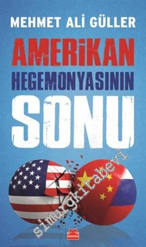 Amerikan Hegemonyasının Sonu -        2020