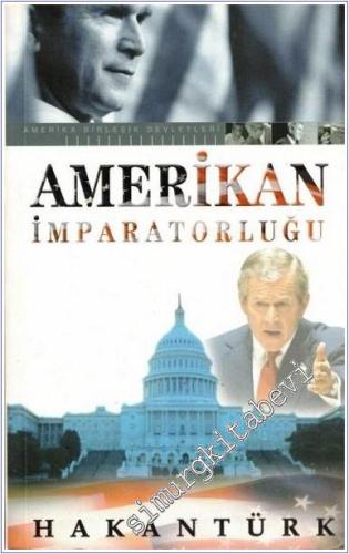Amerikan İmparatorluğu -        2003
