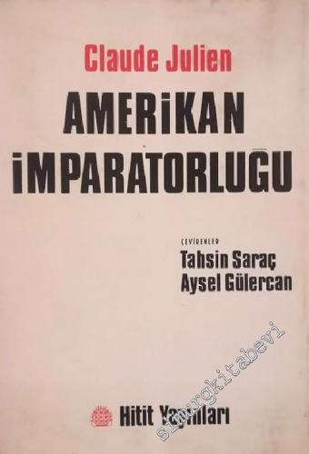 Amerikan İmparatorluğu -        1969