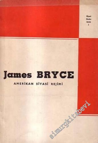 Amerikan Siyasi Rejimi -        1962