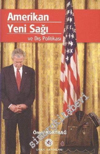 Amerikan Yeni Sağı ve Dış Politikası -        2010