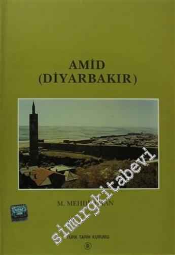 Amid (Diyarbakır): The Sancak of Amid According to the 1518 Cadastral Register -        2000
