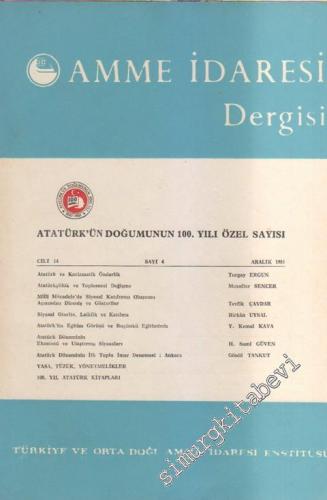 Amme İdaresi Dergisi - 100. Yılı Özel Sayısı - 4  14    Aralık