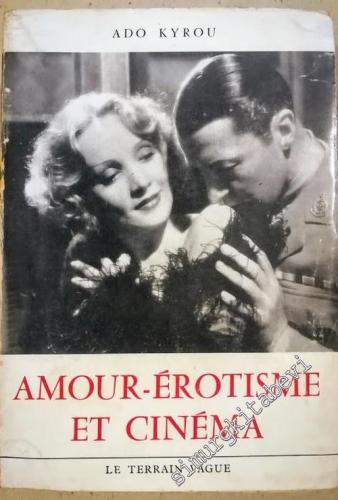 Amour-Erotisme et Cinéma