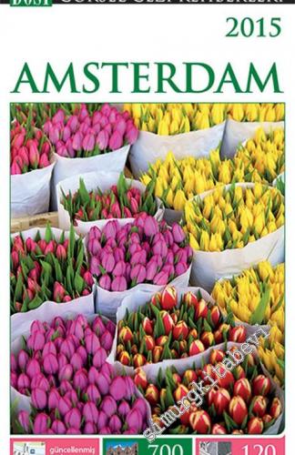 Amsterdam Görsel Gezi Rehberi -        2015