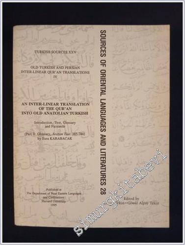 An Inter - Linear Translation of the Qur'an into Old Anatolian Turkish