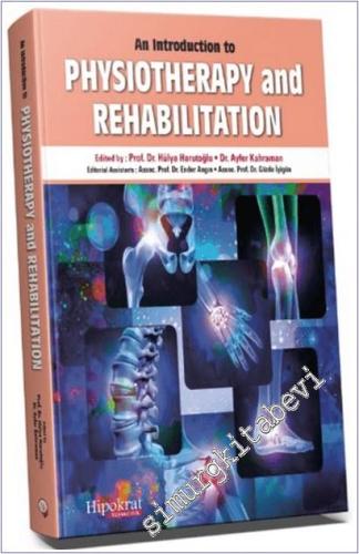 An Introduction to Physiotherapy and Rehabilitation -        2022