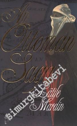 An Ottoman Saga -