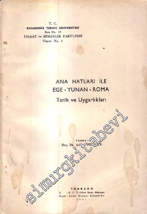 Ana Hatları ile Ege - Yunan - Roma Tarih ve Uygarlıkları  -        1967